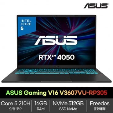 ASUS Gaming V16 V3607VU-RP305 인텔코어5 210H 16GB NVMe512GB RTX4050 게이밍 노트북